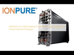 IONPURE LX-Z CEDI モジュール IP-LXM45Z-5: 重要な産業プロセスのための高容量